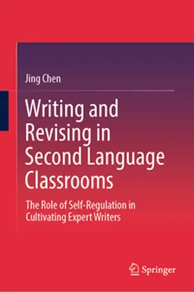 Chen |  Writing and Revising in Second Language Classrooms | eBook | Sack Fachmedien