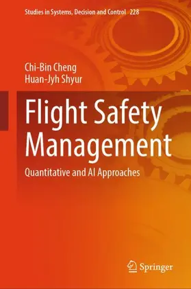 Shyur / Cheng |  Flight Safety Management | Buch |  Sack Fachmedien