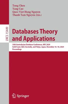 Chen / Cao / Nguyen |  Databases Theory and Applications | Buch |  Sack Fachmedien