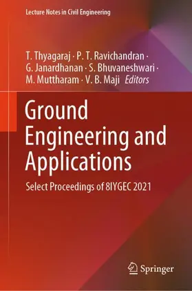 Thyagaraj / Ravichandran / Maji |  Ground Engineering and Applications | Buch |  Sack Fachmedien