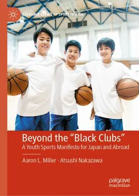 Miller / Nakazawa |  Beyond the "Black Clubs" | Buch |  Sack Fachmedien