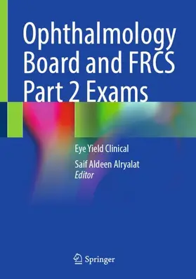 Alryalat |  Ophthalmology Board and FRCS Part 2 Exams | Buch |  Sack Fachmedien