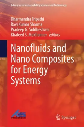 Tripathi / Mekheimer / Sharma |  Nanofluids and Nano Composites for Energy Systems | Buch |  Sack Fachmedien