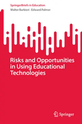 Barbieri / Palmer |  Risks and Opportunities in Using Educational Technologies | eBook | Sack Fachmedien
