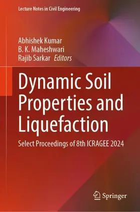 Kumar / Maheshwari / Sarkar |  Dynamic Soil Properties and Liquefaction | Buch |  Sack Fachmedien