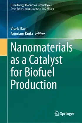 Kuila / Dave |  Nanomaterials as a Catalyst for Biofuel Production | Buch |  Sack Fachmedien