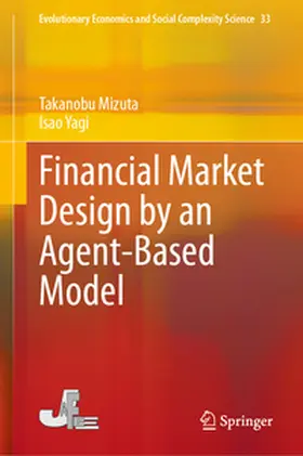 Mizuta / Yagi |  Financial Market Design by an Agent-Based Model | eBook | Sack Fachmedien