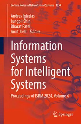 Iglesias / Shin / Patel |  Information Systems for Intelligent Systems | eBook | Sack Fachmedien