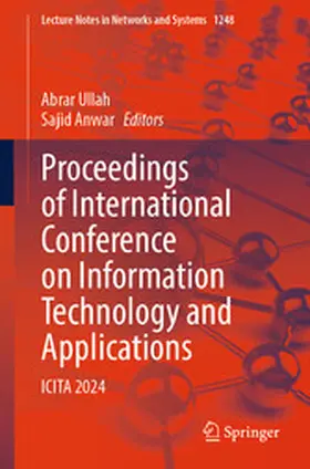 Ullah / Anwar | Proceedings of International Conference on Information Technology and Applications | E-Book | sack.de