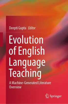 Gupta |  Evolution of English Language Teaching | Buch |  Sack Fachmedien