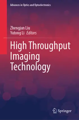 Liu / Li |  High Throughput Imaging Technology | eBook | Sack Fachmedien
