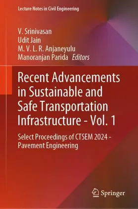 Srinivasan / Parida / Jain |  Recent Advancements in Sustainable and Safe Transportation Infrastructure - Vol. 1 | Buch |  Sack Fachmedien