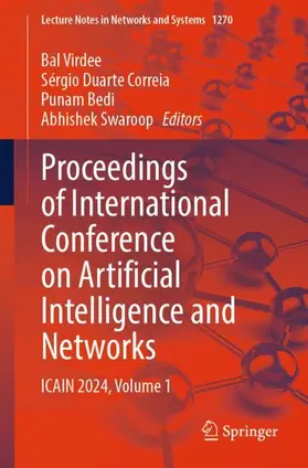 Virdee / Correia / Bedi |  Proceedings of International Conference on Artificial Intelligence and Networks | Buch |  Sack Fachmedien