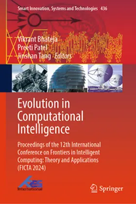 Bhateja / Patel / Tang |  Evolution in Computational Intelligence | eBook | Sack Fachmedien
