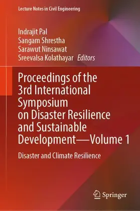 Pal / Kolathayar / Shrestha |  Proceedings of the 3rd International Symposium on Disaster Resilience and Sustainable Development-Volume 1 | Buch |  Sack Fachmedien