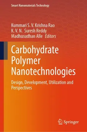 Krishna Rao / Suresh Reddy / Alle |  Carbohydrate Polymer Nanotechnologies | Buch |  Sack Fachmedien