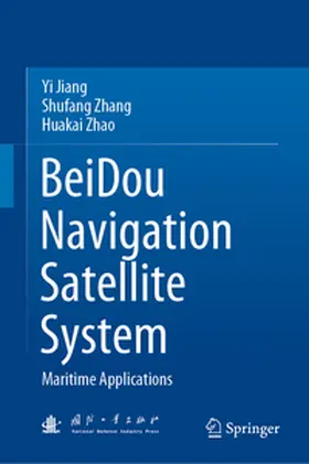Jiang / Zhang / Zhao | BeiDou Navigation Satellite System | E-Book | sack.de