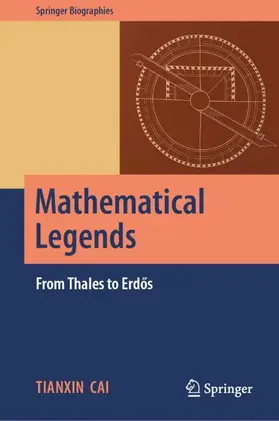 Cai |  Mathematical Legends | Buch |  Sack Fachmedien