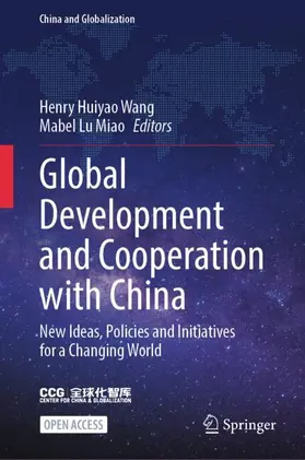 Miao / Wang |  Global Development and Cooperation with China | Buch |  Sack Fachmedien