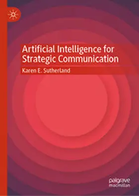 Sutherland | Artificial Intelligence for Strategic Communication | E-Book | www2.sack.de