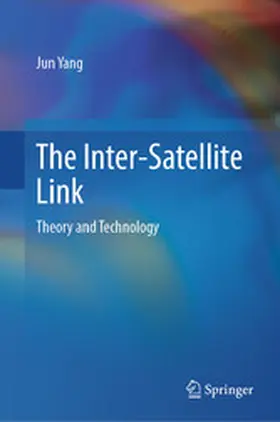 Yang |  The Inter-Satellite Link | eBook | Sack Fachmedien