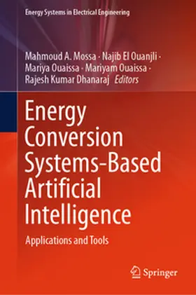 Mossa / Ouanjli / Ouaissa |  Energy Conversion Systems-Based Artificial Intelligence | eBook | Sack Fachmedien