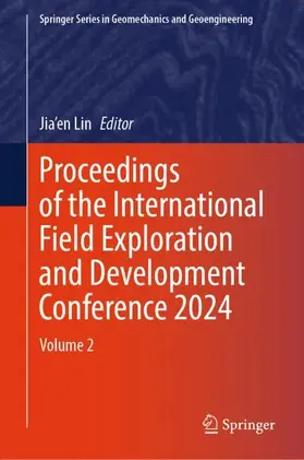 Lin |  Proceedings of the International Field Exploration and Development Conference 2024 | Buch |  Sack Fachmedien