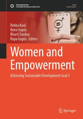 Koul / Gupta / Tandon |  Women and Empowerment | Buch |  Sack Fachmedien