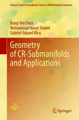 Chen / Shahid / Vîlcu |  Geometry of CR-Submanifolds and Applications | Buch |  Sack Fachmedien