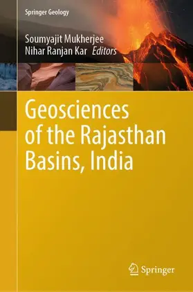 Kar / Mukherjee |  Geosciences of the Rajasthan Basins, India | Buch |  Sack Fachmedien