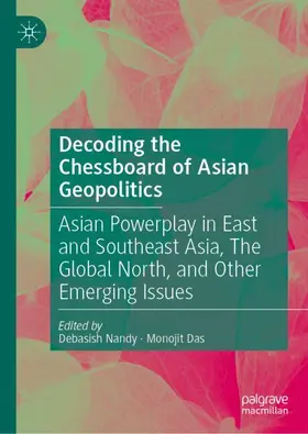 Nandy / Das |  Decoding the Chessboard of Asian Geopolitics | Buch |  Sack Fachmedien