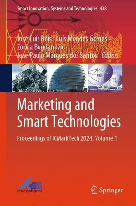 Reis / Gomes / Bogdanovic |  Marketing and Smart Technologies | Buch |  Sack Fachmedien