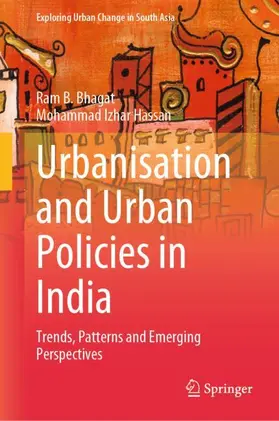 Bhagat / Hassan |  Urbanisation and Urban Policies in India | Buch |  Sack Fachmedien