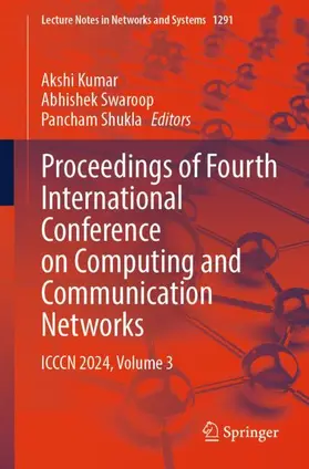 Kumar / Shukla / Swaroop |  Proceedings of Fourth International Conference on Computing and Communication Networks | Buch |  Sack Fachmedien