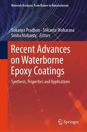 Pradhan / Mohanty / Moharana |  Recent Advances on Waterborne Epoxy Coatings | Buch |  Sack Fachmedien
