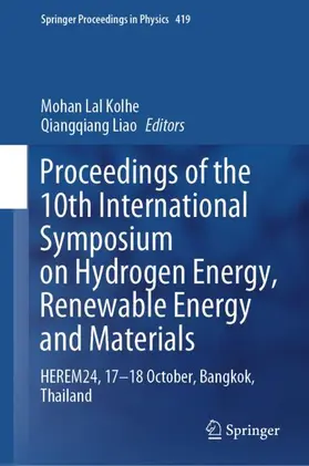 Liao / Lal Kolhe |  Proceedings of the 10th International Symposium on Hydrogen Energy, Renewable Energy and Materials | Buch |  Sack Fachmedien