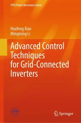 Li / Xiao |  Advanced Control Techniques for Grid-Connected Inverters | Buch |  Sack Fachmedien