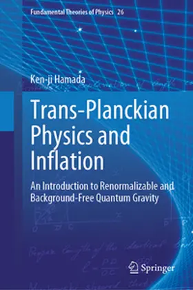 Hamada |  Trans-Planckian Physics and Inflation | eBook | Sack Fachmedien