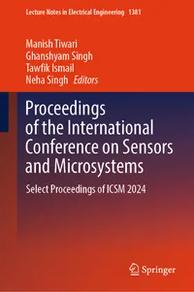 Tiwari / Singh / Ismail | Proceedings of the International Conference on Sensors and Microsystems | E-Book | sack.de