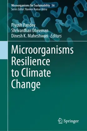 Pandey / Maheshwari / Dheeman |  Microorganisms Resilience to Climate Change | Buch |  Sack Fachmedien