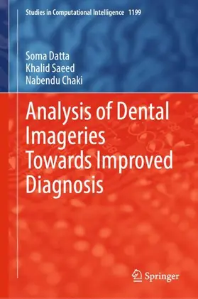 Datta / Chaki / Saeed |  Analysis of Dental Imageries Towards Improved Diagnosis | Buch |  Sack Fachmedien
