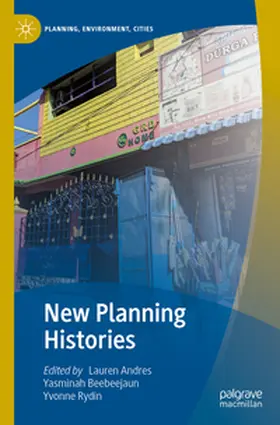 Andres / Beebeejaun / Rydin |  New Planning Histories | eBook | Sack Fachmedien