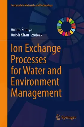 Somya / Khan |  Ion Exchange Processes for Water and Environment Management | Buch |  Sack Fachmedien