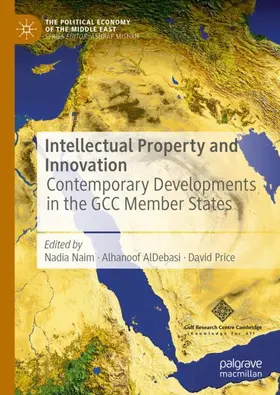 Naim / Price / AlDebasi |  Intellectual Property and Innovation | Buch |  Sack Fachmedien