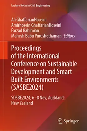 GhaffarianHoseini / Ghaffarianhoseini / Rahimian |  Proceedings of the International Conference on Smart and Sustainable Built Environment (SASBE 2024) | eBook | Sack Fachmedien