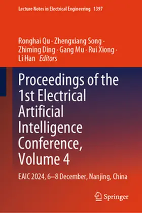 Qu / Song / Ding | Proceedings of the 1st Electrical Artificial Intelligence Conference, Volume 4 | E-Book | sack.de