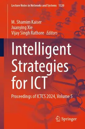 Kaiser / Xie / Rathore |  Intelligent Strategies for ICT | Buch |  Sack Fachmedien