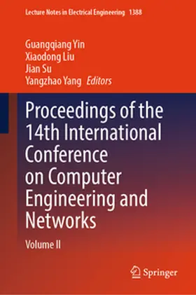 Yin / Liu / Su | Proceedings of the 14th International Conference on Computer Engineering and Networks | E-Book | sack.de