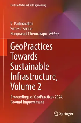 Padmavathi / Chennarapu / Saride |  GeoPractices Towards Sustainable Infrastructure, Volume 2 | Buch |  Sack Fachmedien