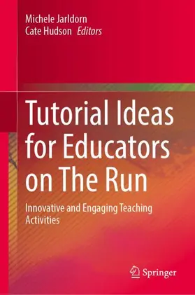 Jarldorn / Hudson |  Tutorial Ideas for Educators on The Run | Buch |  Sack Fachmedien